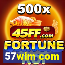 57wim com